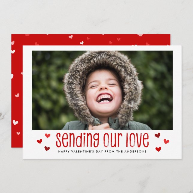 Sending Our Love Single Photo Valentine's Day Card (Front/Back)