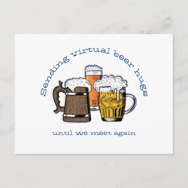 SENDING VIRTUAL BEER HUGS Cartoon Beers Postcard (Front)