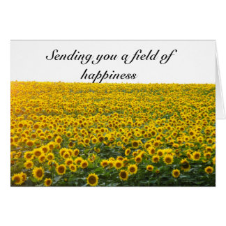 Sending you a field of happiness