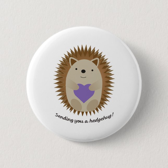 Sending You a Hedgehug Hedgehog 6 Cm Round Badge (Front)