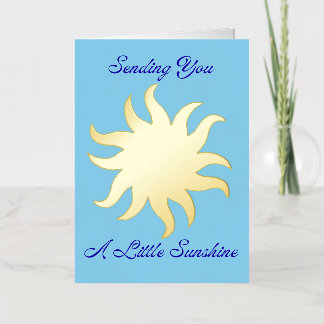 Sending You A Little Sunshine Card