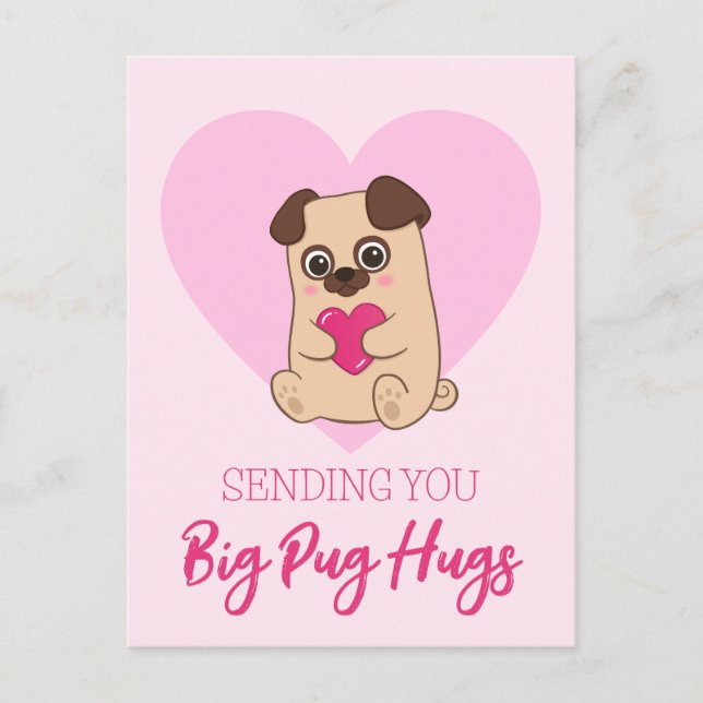 Sending You Big Pug Hugs | Funny Cute Pink Postcard (Front)