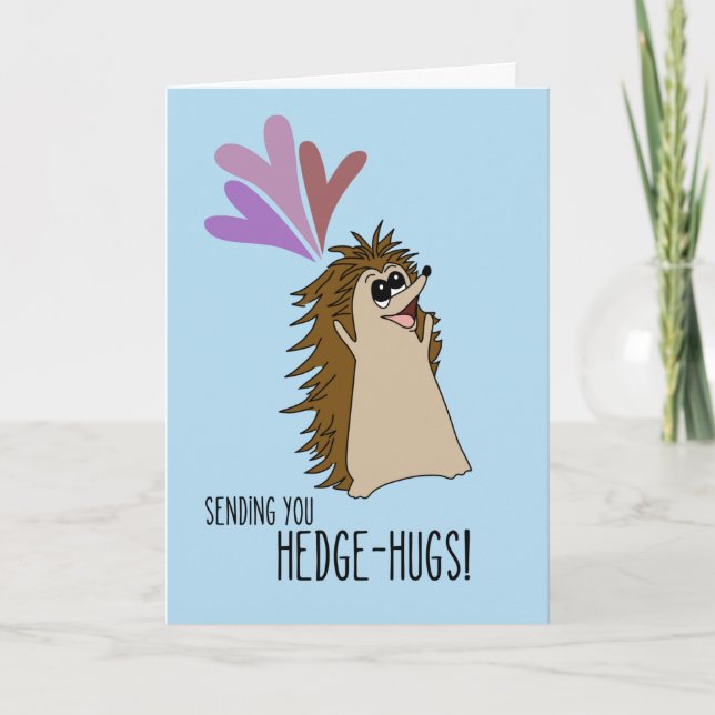 Sending You Hedge-hugs Card (Front)