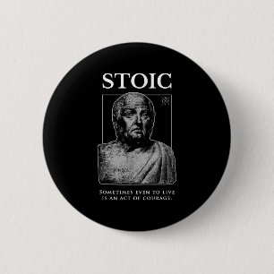 Seneca “act Of Courage” Stoicism Quote 6 Cm Round Badge