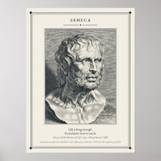 Seneca Engraved Bust Life Is Long Enough Poster