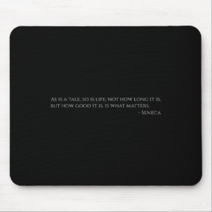 Seneca Quote On Life - Ancient Rome - Stoic Philos Mouse Pad