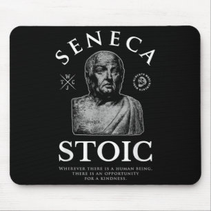 Seneca Quote “opportunity For A Kindness” Stoicism Mouse Pad
