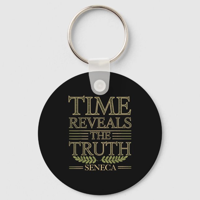 Seneca Quote Time Reveals Truth Stoic Wisdom Philo Key Ring (Front)