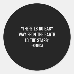 Seneca Space Travel Stoic Philosophy Quote Classic Round Sticker