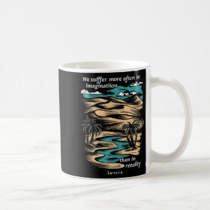 Seneca Stoic Philosoper Stoicism Quote Cool Motiva Coffee Mug