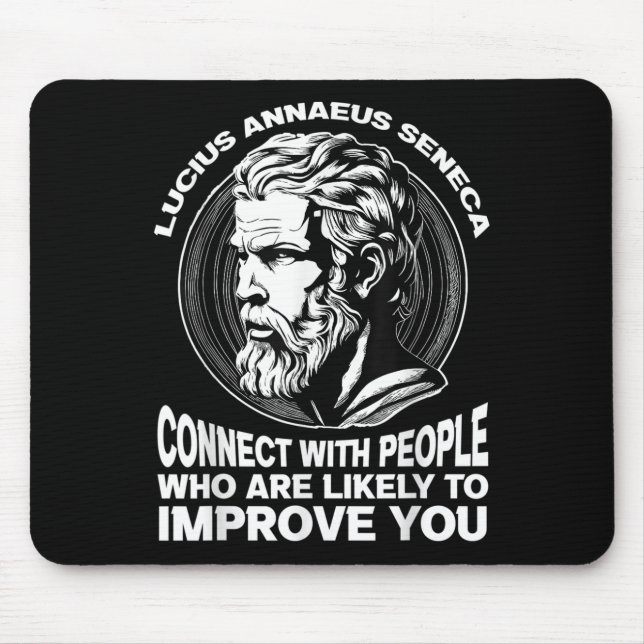 Seneca Stoic Philosopher Motivational Self Improve Mouse Pad (Front)
