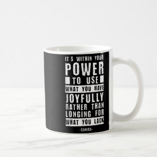 Seneca Stoic Philosophy Quote Inspirational Stoici Coffee Mug