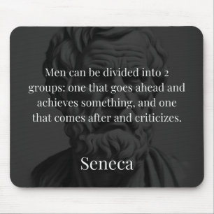 Seneca's Division: The Doers and the Critics Mouse Pad