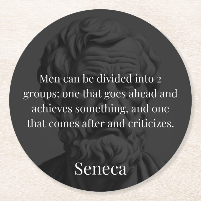Seneca's Division: The Doers and the Critics Round Paper Coaster (Front)