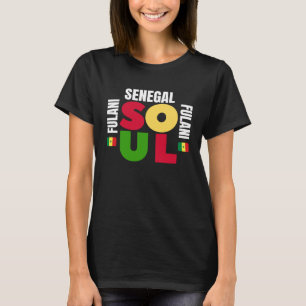 Senegal Soul Fulani Ancestry Initiation DNA Resul T-Shirt