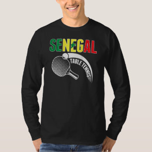 Senegal Table Tennis Senegalese Ping Pong Suppor T-Shirt