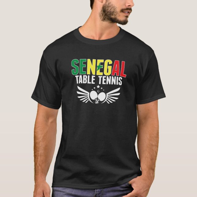 Senegal Table Tennis  Support Senegalese Ping Pong T-Shirt (Front)