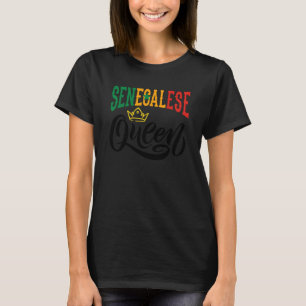 Senegalese Queen Senegal Senegalese Senegal Flag T-Shirt