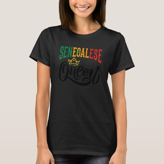 Senegalese Queen Senegal Senegalese Senegal Flag T-Shirt (Front)