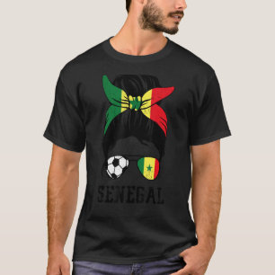 Senegalese Soccer Girl Mum Messy Bun Senegal Footb T-Shirt