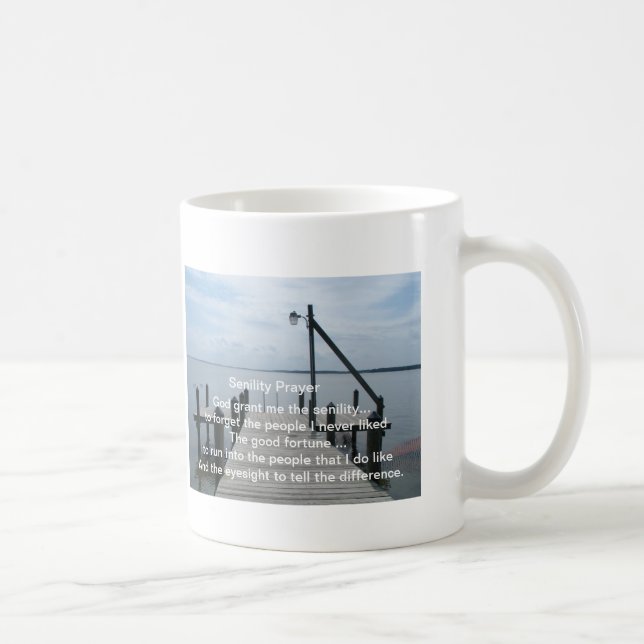 Senility Prayer Gift Mug (Right)