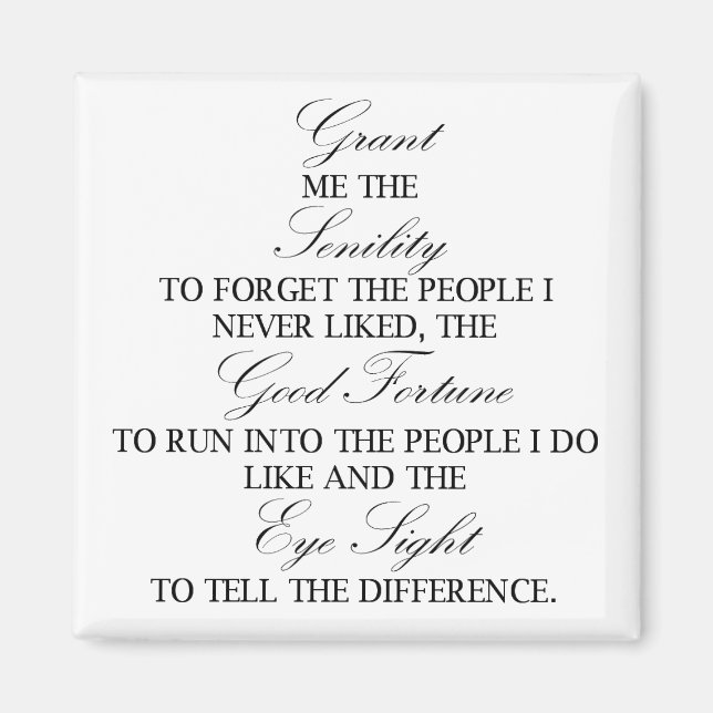 Senility prayer square magnet (Front)