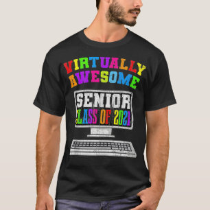 Senior 2021 Student Funny Gift T-Shirt