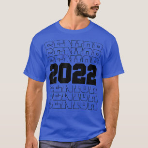 Senior 2022 Class Of Graduation Back to School Gra T-Shirt
