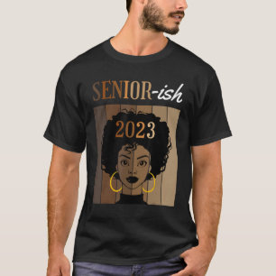 Senior 2023 Class Black Afro Melanin African Ameri T-Shirt