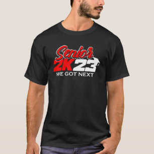 Senior 2023 We Got Next Happy Last Day Of School G T-Shirt