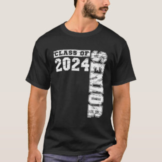 Senior 2024 Class Of 2024 Graduation Or First Day  T-Shirt