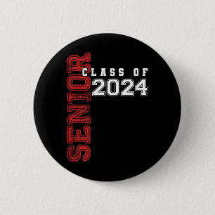 Senior 2024 Class Of 2024 Seniors Graduation 2024 6 Cm Round Badge