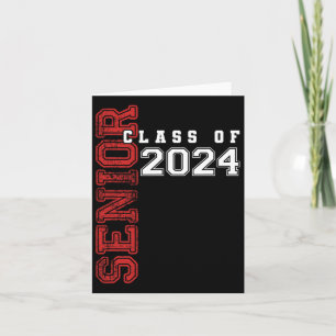 Senior 2024 Class Of 2024 Seniors Graduation 2024 Card