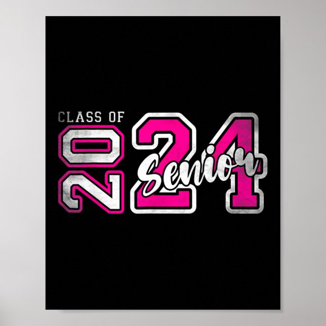 Senior 2024 Class Of 2024 Seniors Graduation 2024  Poster (Front)