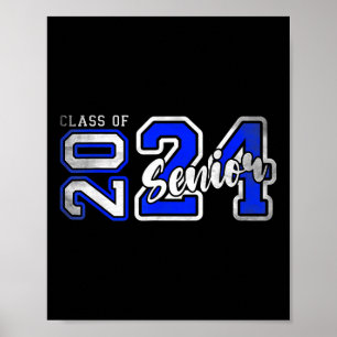 Senior 2024 Class Of 2024 Seniors Graduation 2024  Poster