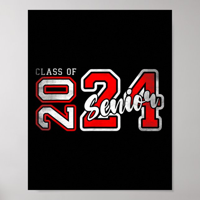 Senior 2024 Class Of 2024 Seniors Graduation 2024  Poster (Front)