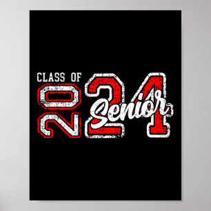 Senior 2024 Class Of 2024 Seniors Graduation 2024 Poster