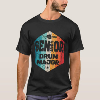 Senior 2024 Drum Major 2024 Class Of 2024 Senior D T-Shirt