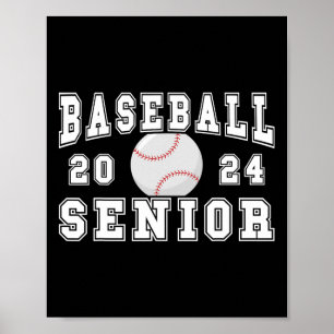 Senior 2024 Graduation Party Idea Baseball Senior  Poster