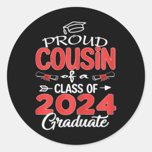 Senior 2024 Proud Cousin Of A Cl Of 2024 Graduate Classic Round Sticker
