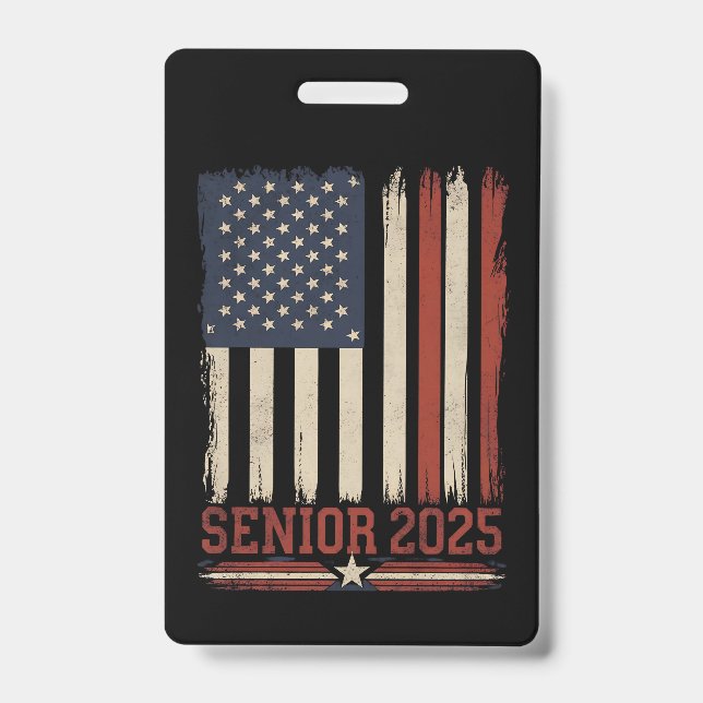 Senior 2025 American Flag USA Graduation Class Of ID Badge (Front)