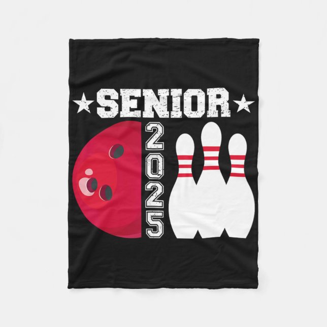 Senior 2025 Bowling Player Cl Of 2025 Graduation S Fleece Blanket (Front)