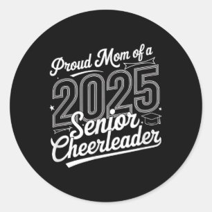 Senior 2025 Cheer Team Mum High School Graduation Classic Round Sticker