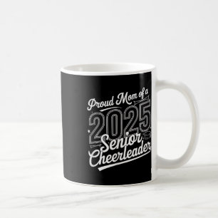 Senior 2025 Cheer Team Mum High School Graduation Coffee Mug