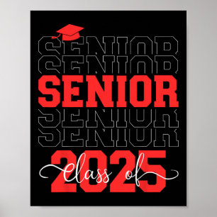 Senior 2025 Ck To School College Graduation Cl Of Poster