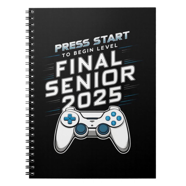 Senior 2025 Class of 2025 Gamer Video Games Notebook (Front)