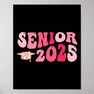 Senior 2025 Coquette Pink Bow Cl Of 2025 Back To S Poster