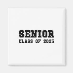 Senior 2025 Graduation 2025 Cl Senior 2025 Grad 9  Magnet