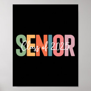 Senior 2025 Graduation Cl Of For Graduate Seniors Poster