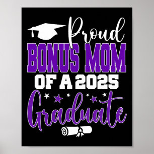 Senior 2025 Proud Bonus-mum Of A Cl Of 2025 Gradua Poster